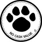 Paw Print Token Design Provides Promotional Opportunities, Added Profit For Pet-Related Venues