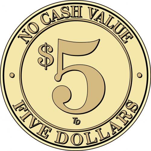 NCV No Cash Value $5 Token